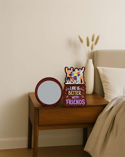 Life is Better with Friends Customized Photo Printed Neon Table Frame -| Dark Brown